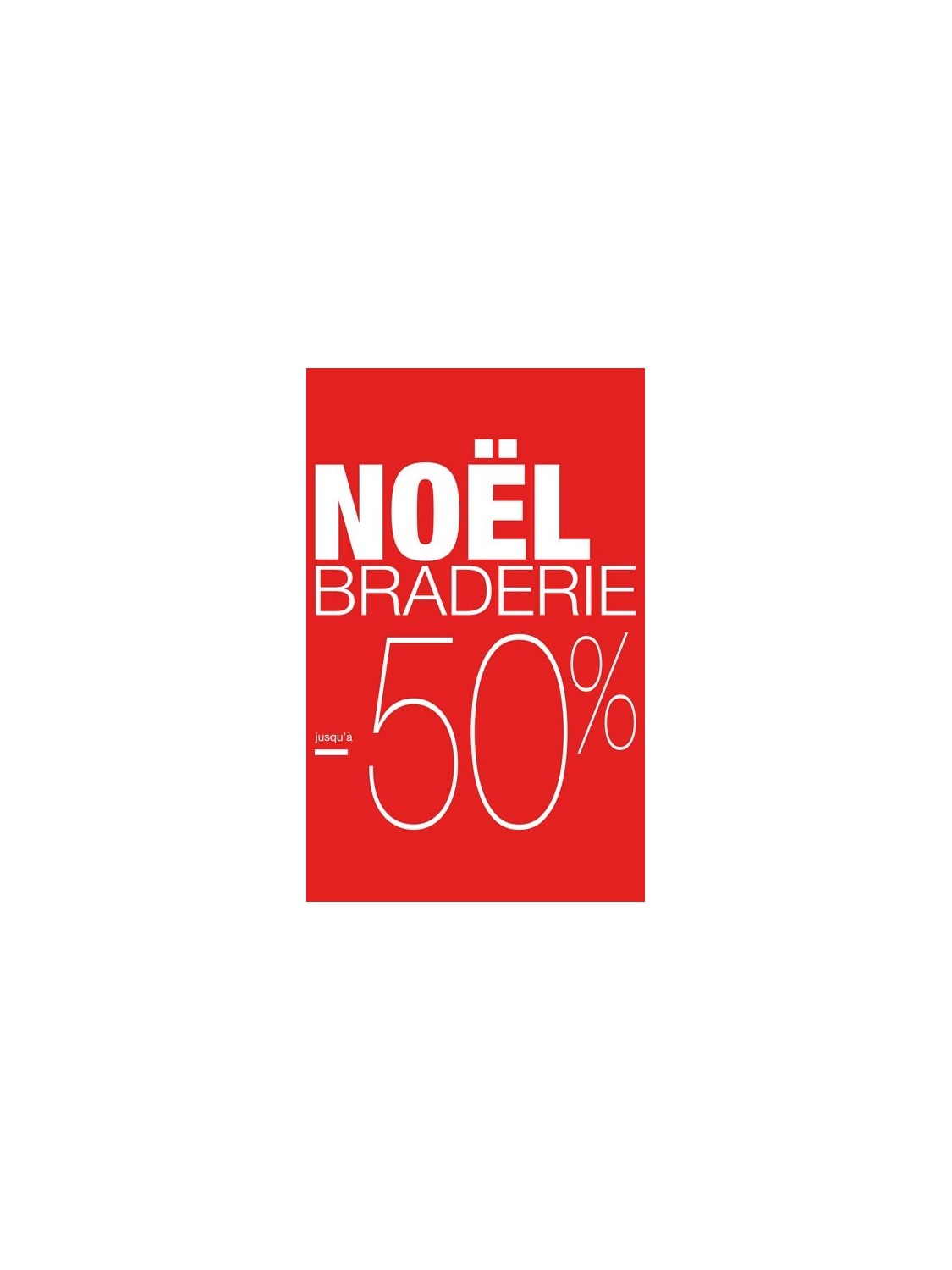 Affiche "Braderie Noël -50%"