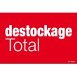 Affiche "destockage total"