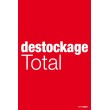Affiche "destockage total"