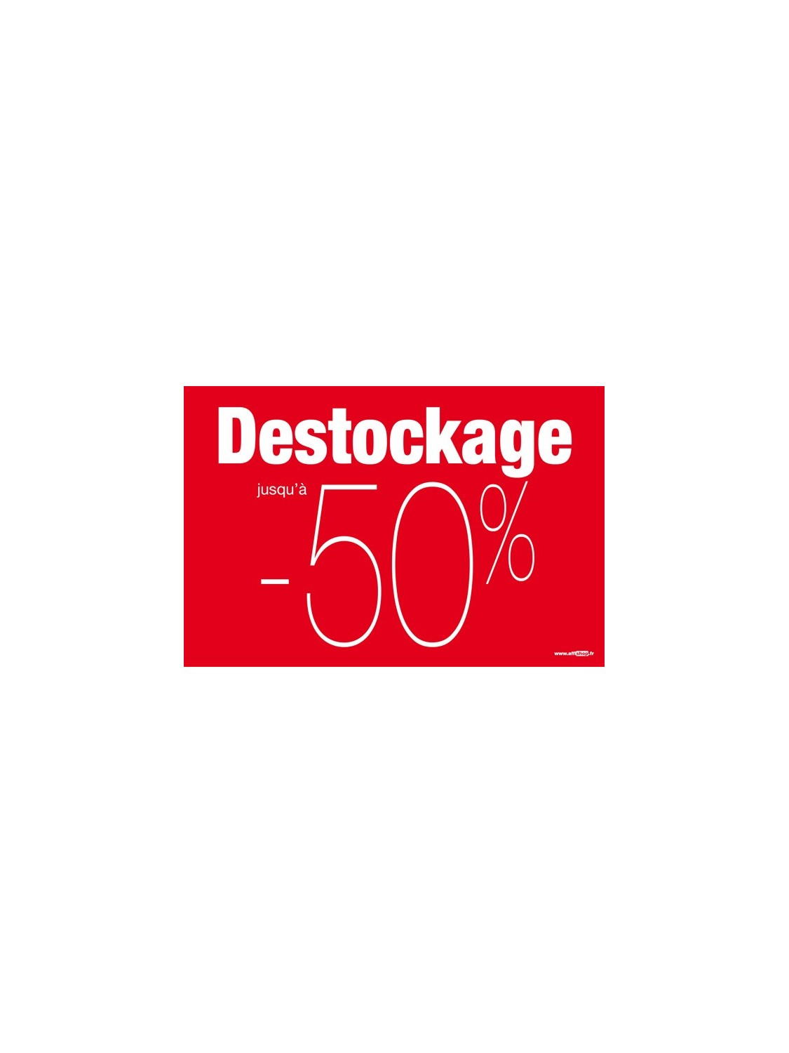 Affiche "destockage -30%"