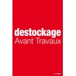 Affiche "destockage avant travaux"