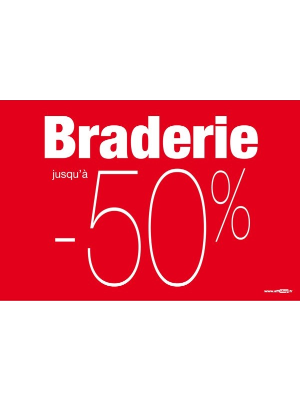 Affiche "braderie -50%"