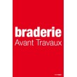 Affiche "braderie avant travaux"