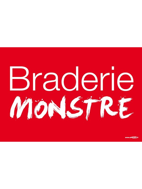 Affiche "braderie monstre"