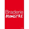 Affiche "braderie monstre"