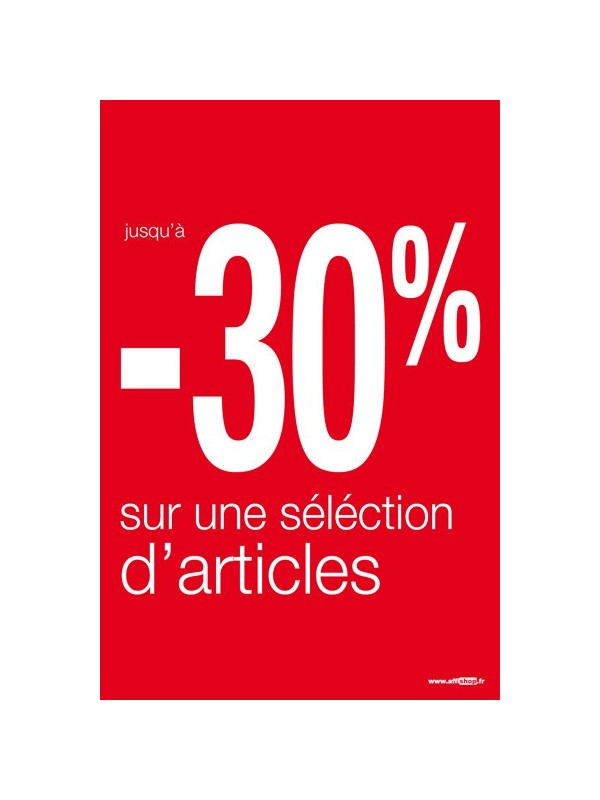 Affiche "sélection -30%"