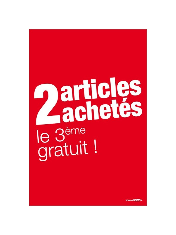 Affiche "troisième article gratuit"