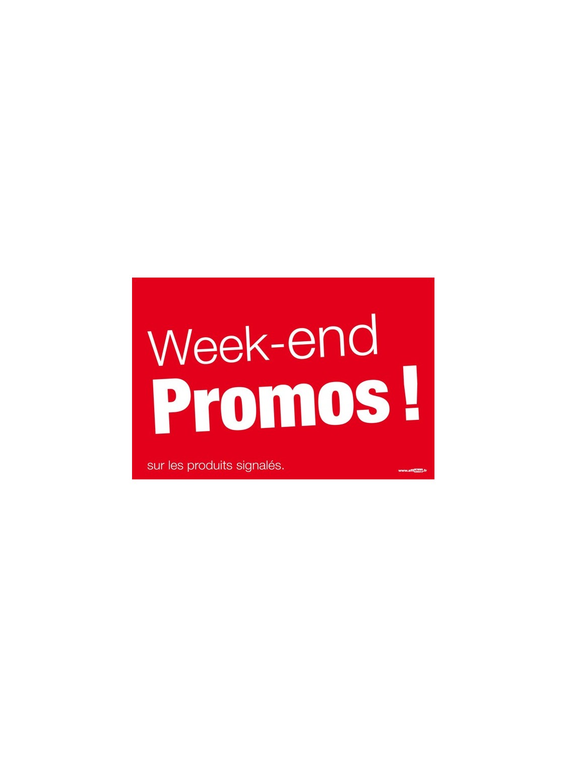 Affiche "week-end promos"