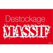 Affiche destockage massif
