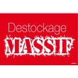 Affiche destockage massif