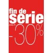 Affiche "fin de série -30%" rouge