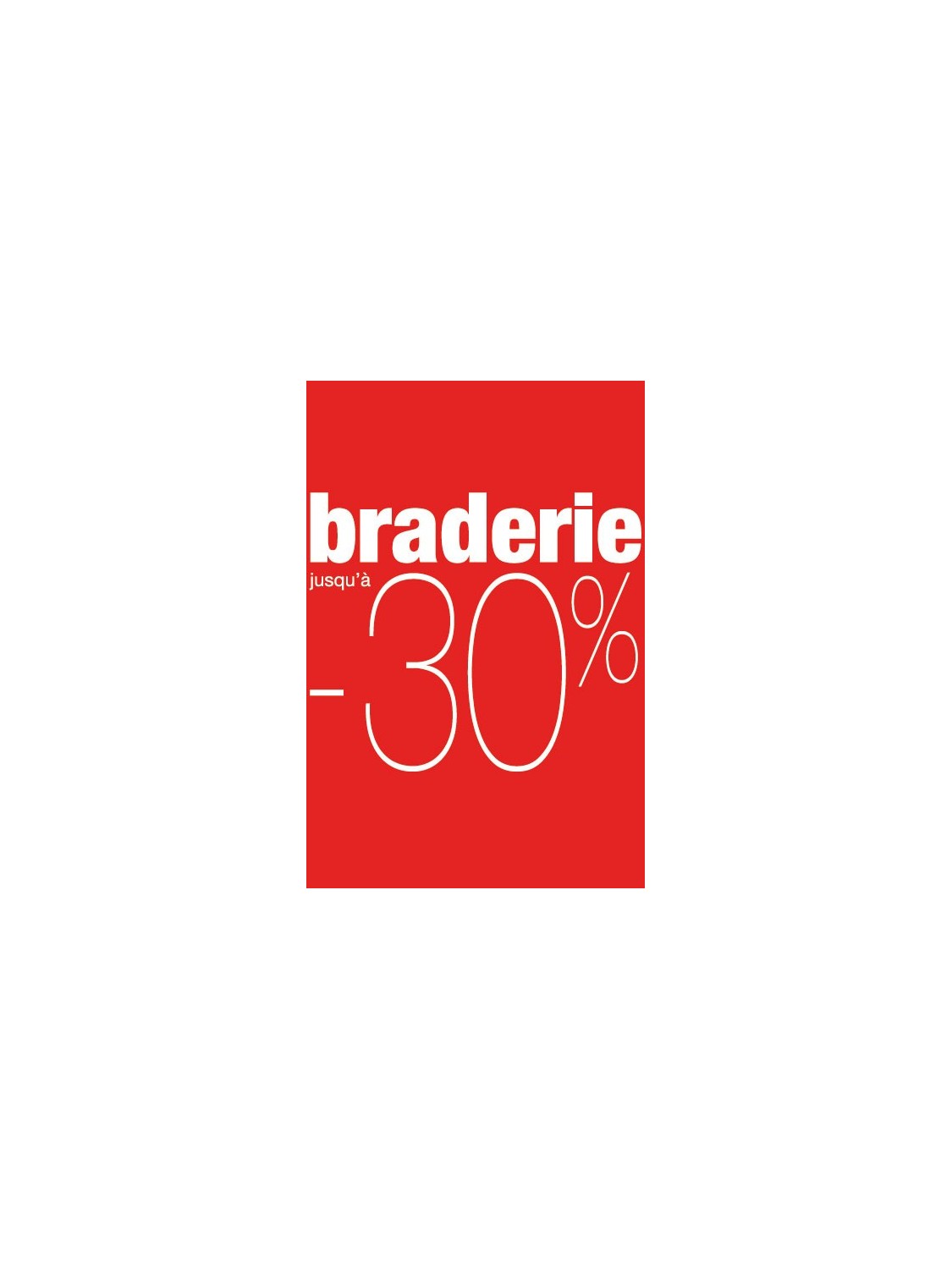 Affiche "braderie -30%" rouge