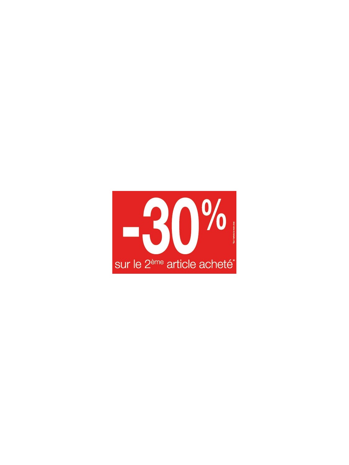 Affiche "deuxième article à -30%" rouge