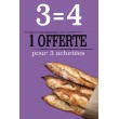 Affiche Boulangerie "4 pour 3 achetées"