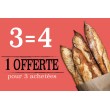 Affiche Boulangerie "4 pour 3 achetées"