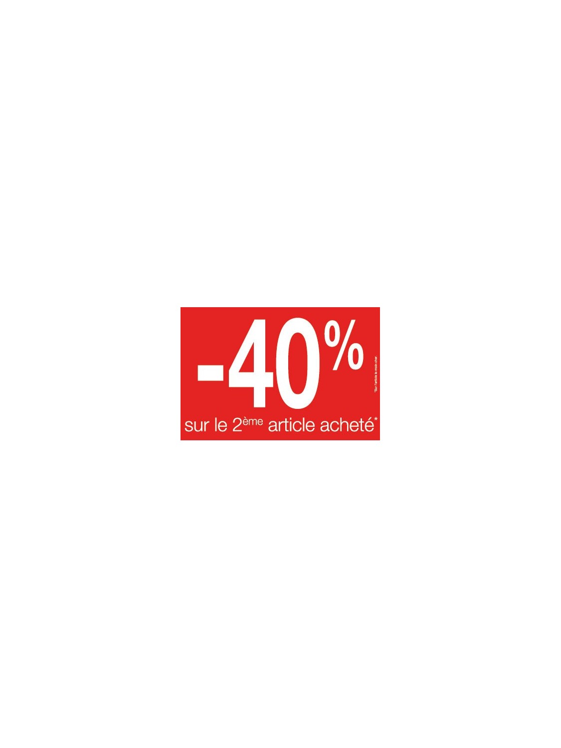 Affiche "deuxième article à -40%" rouge