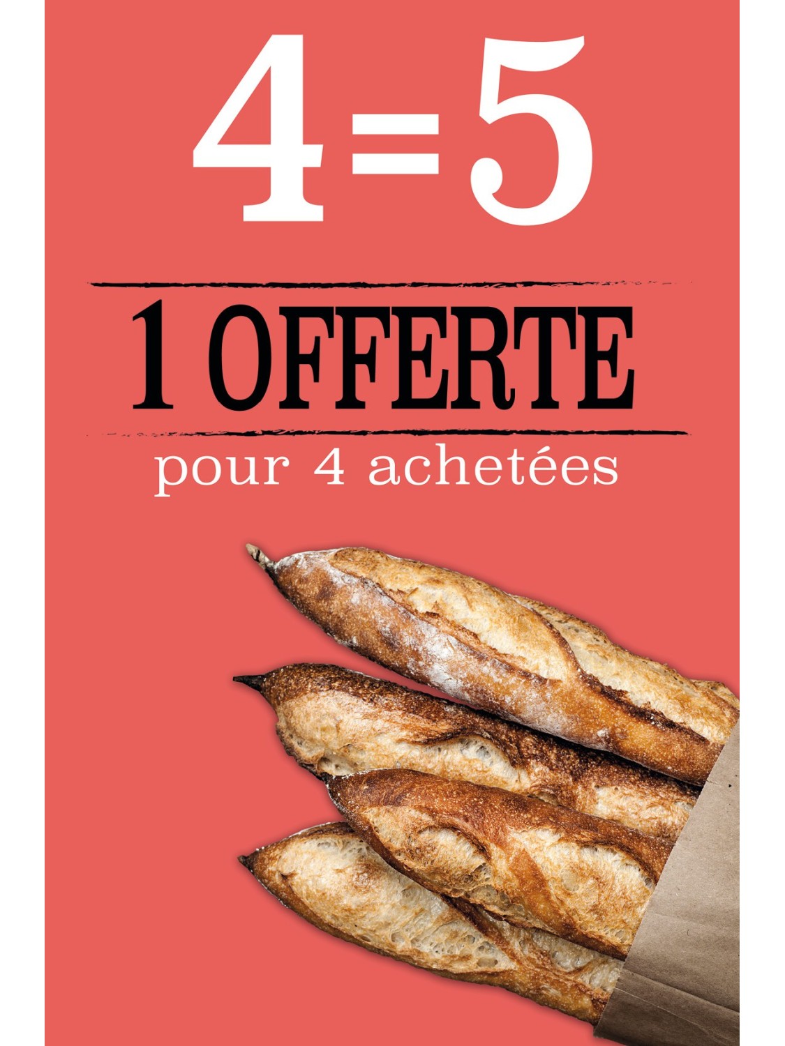 Affiche Boulangerie "5 pour 4 achetées"