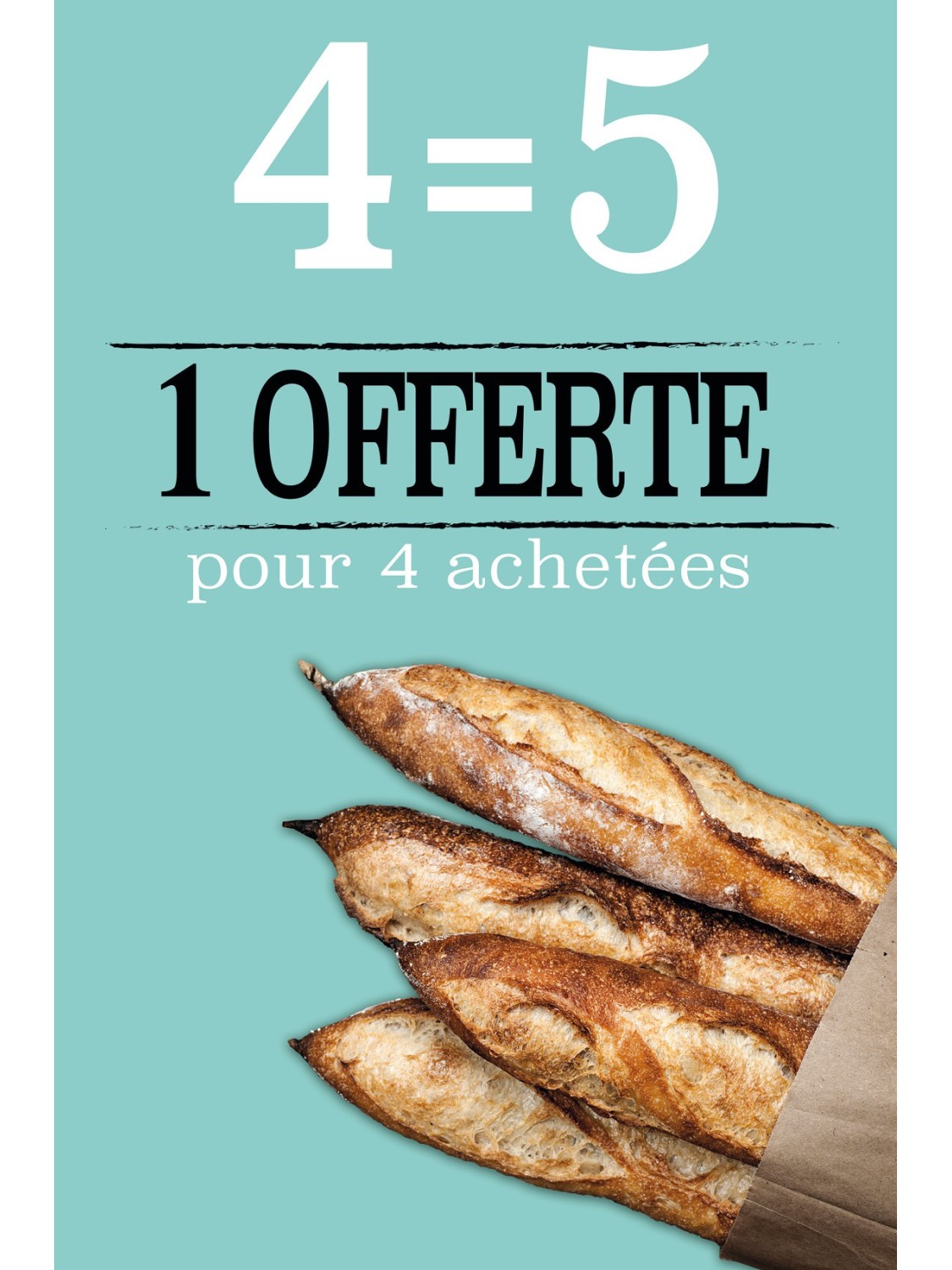 Affiche Boulangerie "5 pour 4 achetées"