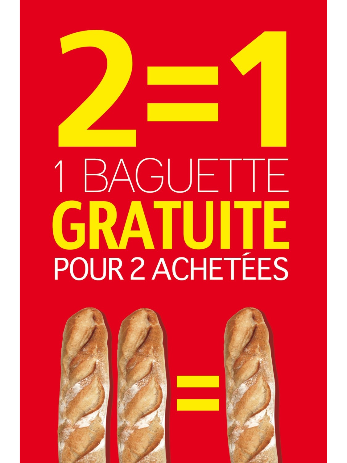 Affiche Boulangerie "2 égal 1 gratuite pour 2 achetées"