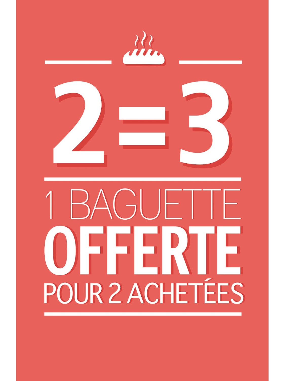 Affiche Boulangerie "2 achetées-1 offerte"