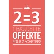 Affiche Boulangerie "2 achetées-1 offerte"