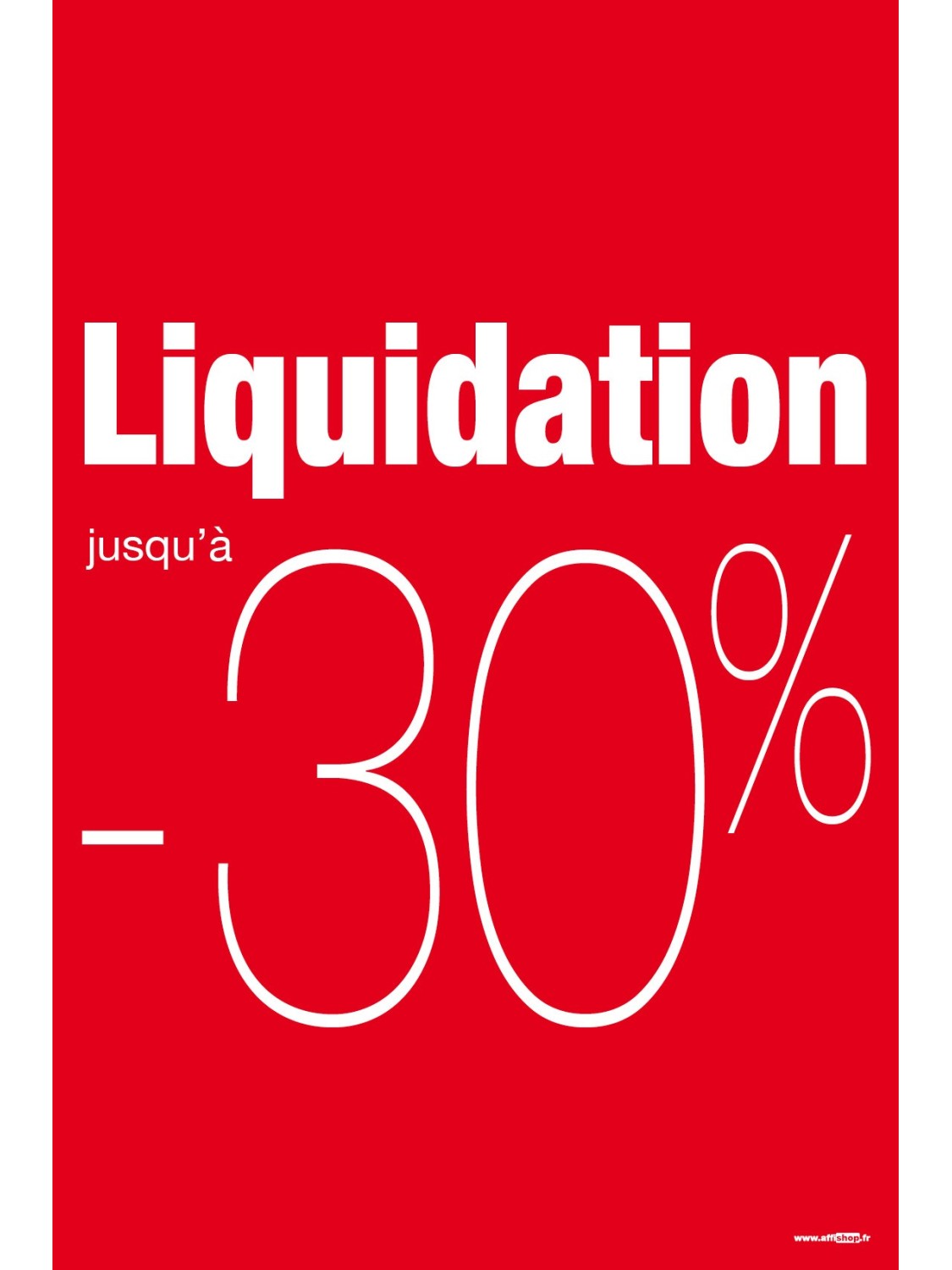 Affiche "liquidation -30%" rouge