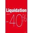 Affiche "liquidation -40%" rouge