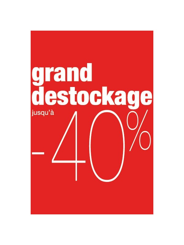Affiche "destockage -40%" rouge