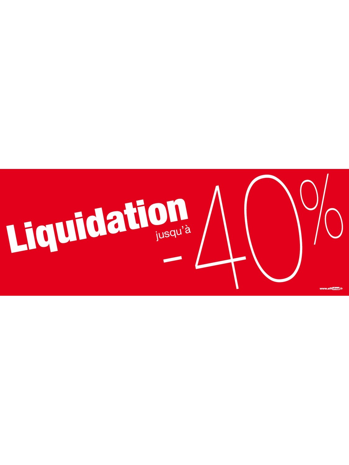 Bandeaux "liquidation -40%"