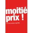 Affiche "moitié prix" rouge