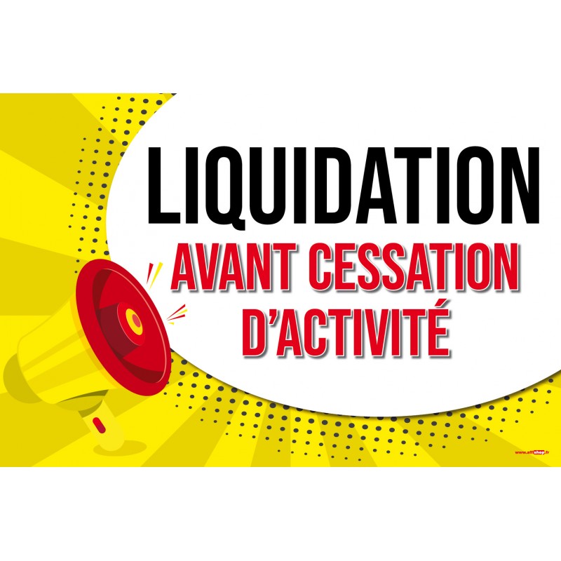 Affiche liquidation avant cessation d'activité Pop Art