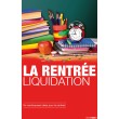 La rentrée Liquidation