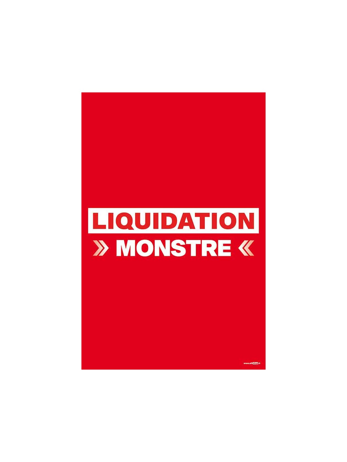 Affiche liquidation monstre