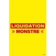 Affiche liquidation monstre