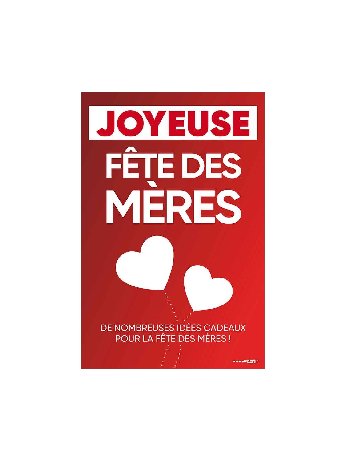 Affiche Joyeuse fête des mères