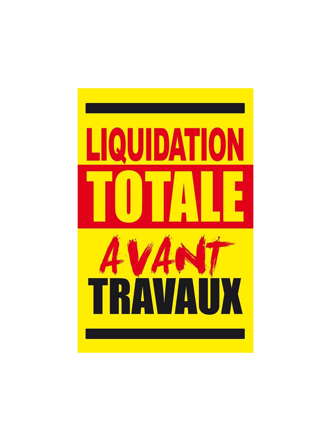 Affiche liquidation totale avant travaux