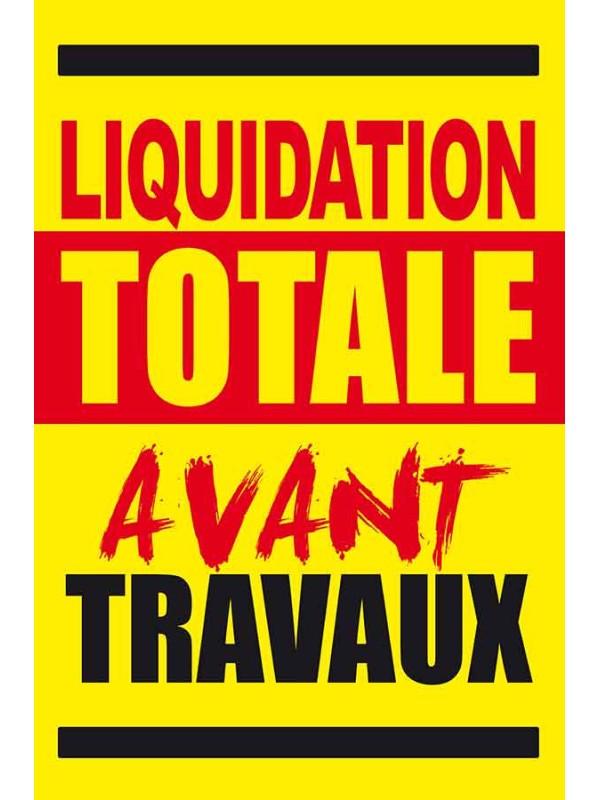 Affiche liquidation totale avant travaux