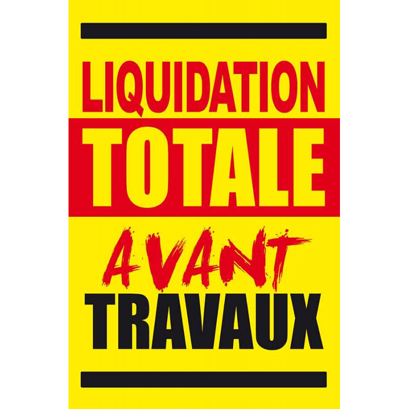 Affiche liquidation totale avant travaux