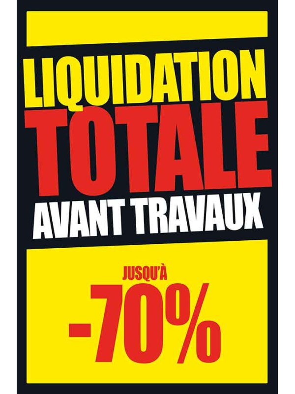 Affiche "liquidation totale avant travaux - 70%"