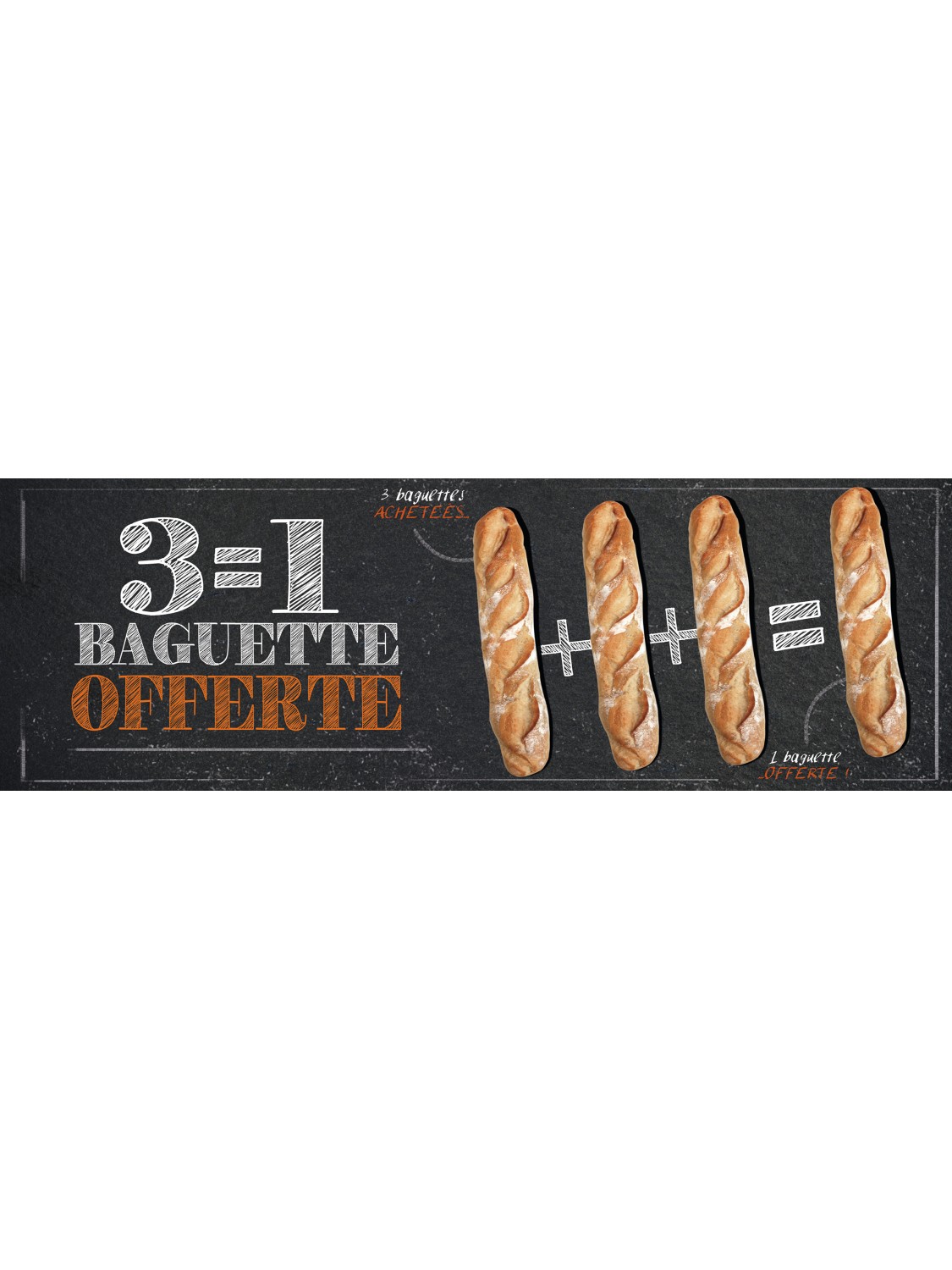 Affiche Boulangerie "3 égal 1 baguette offerte"