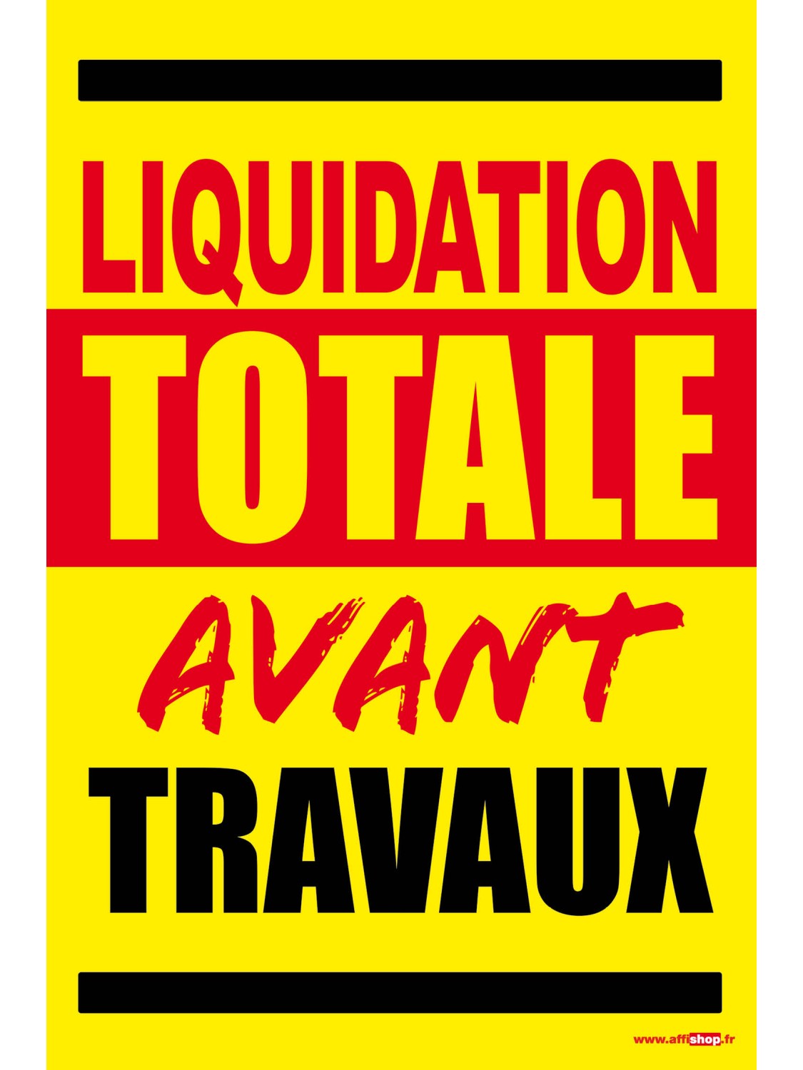 Affiche liquidation totale avant travaux