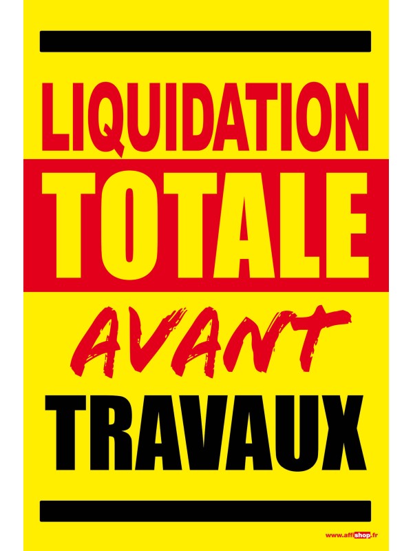 Affiche liquidation totale avant travaux