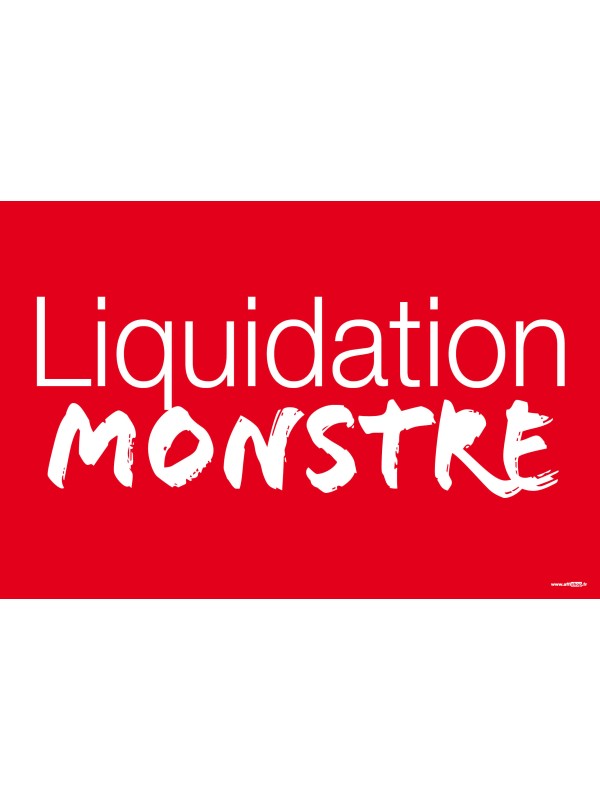 Affiche liquidation monstre