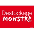 Affiche "destockage monstre"