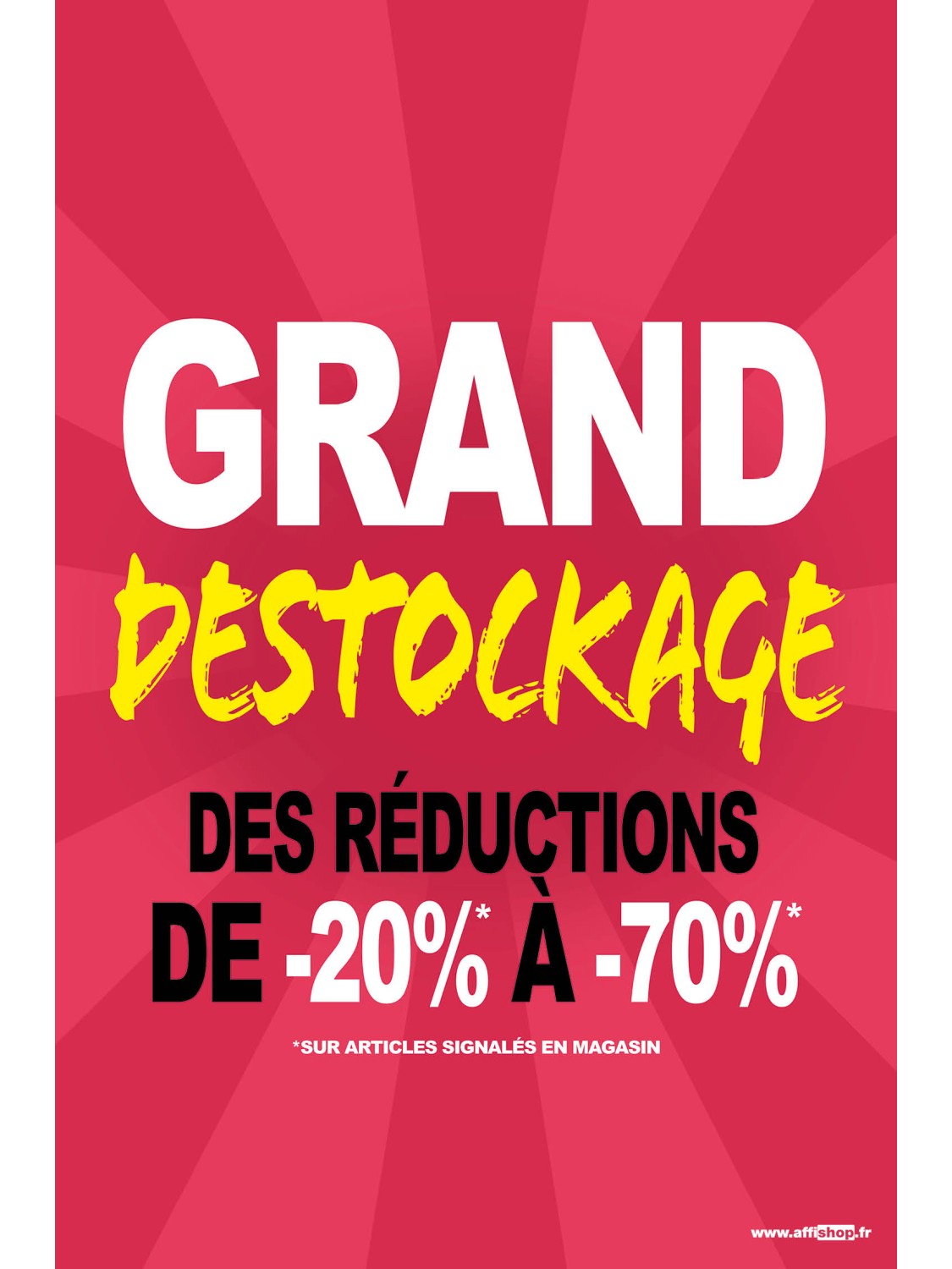 Affiche "grand destockage reductions"